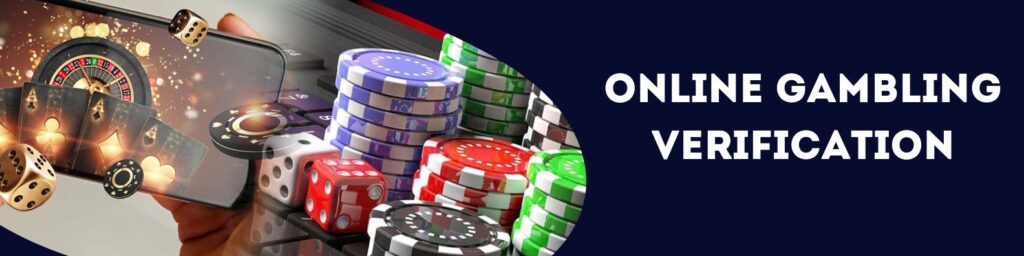 Requisitos para verificar tu cuenta de casino online